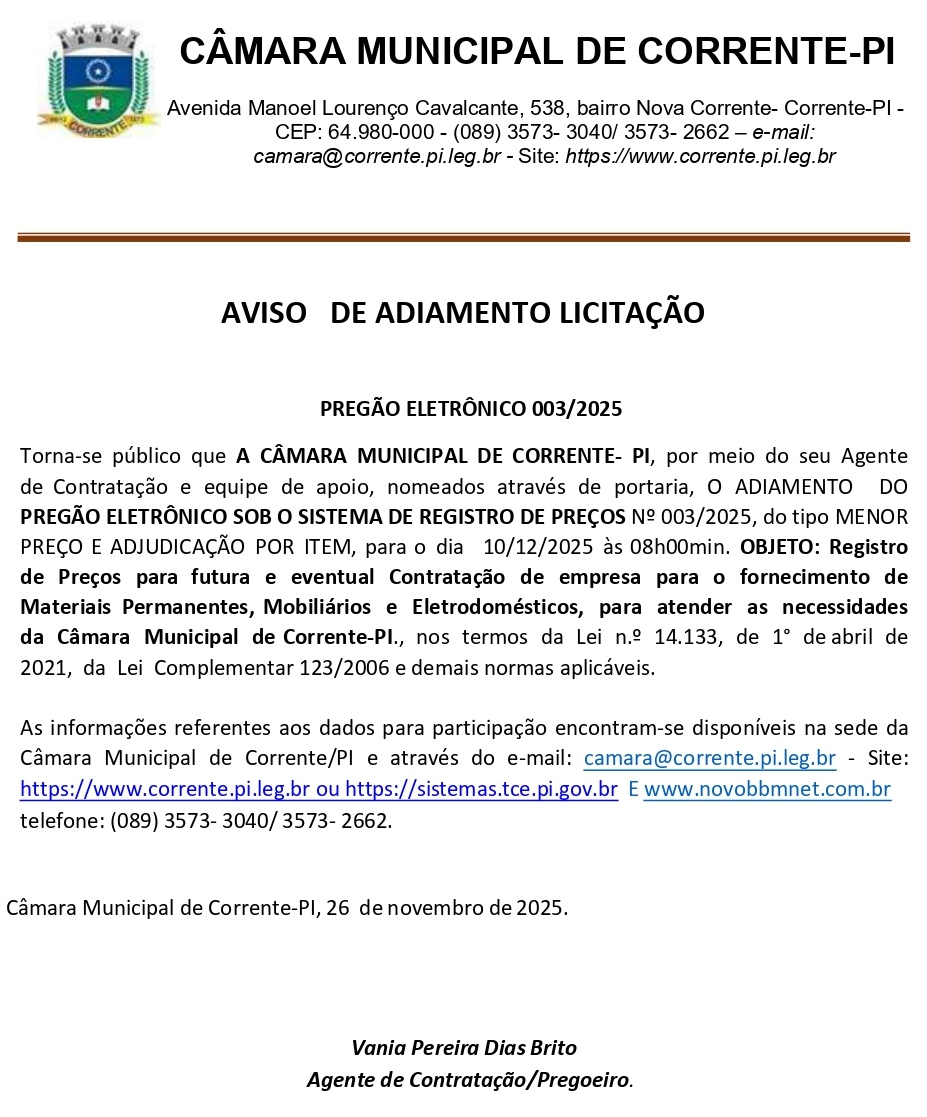 AVISO DE ADIAMENTO LICITAÇÃO: PREGÃO ELETRÔNICO 003/2025
